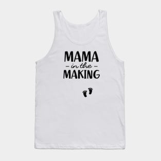 Pregnancy - Mama in the making Tank Top